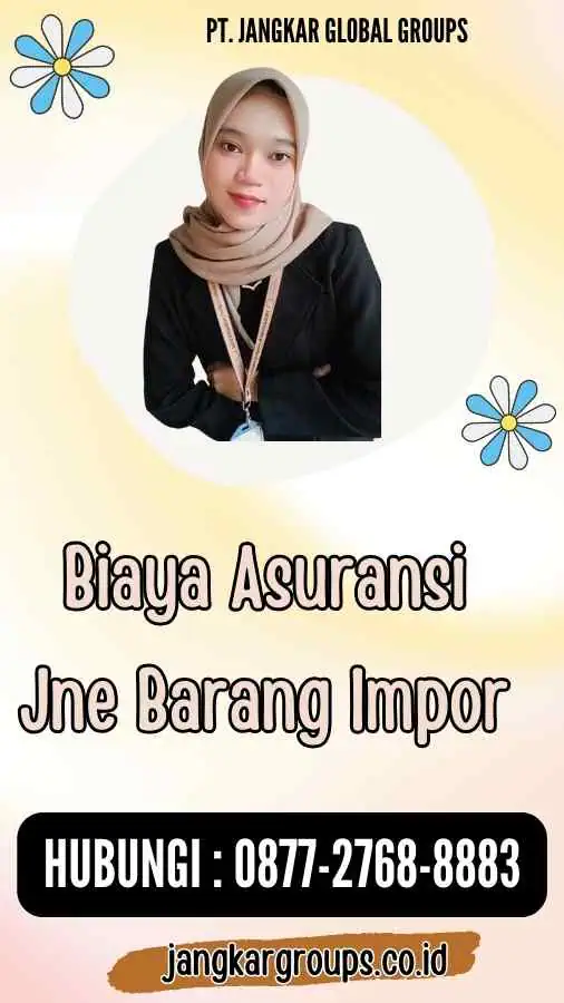 Biaya Asuransi Jne Barang Impor