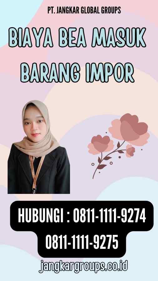 Biaya Bea Masuk Barang Impor