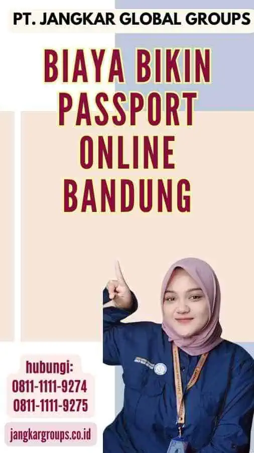 Biaya Bikin Passport Online Bandung