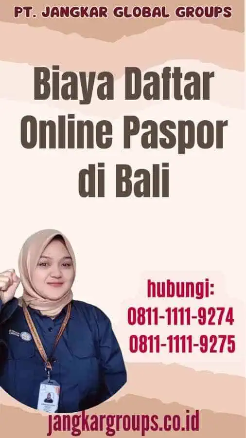 Biaya Daftar Online Paspor di Bali