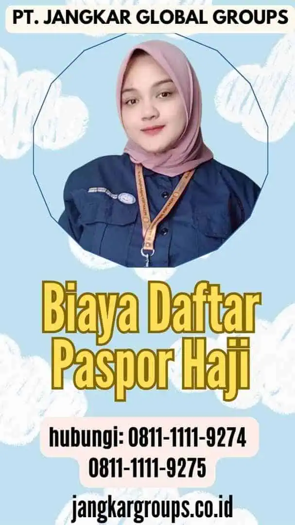 Biaya Daftar Paspor Haji