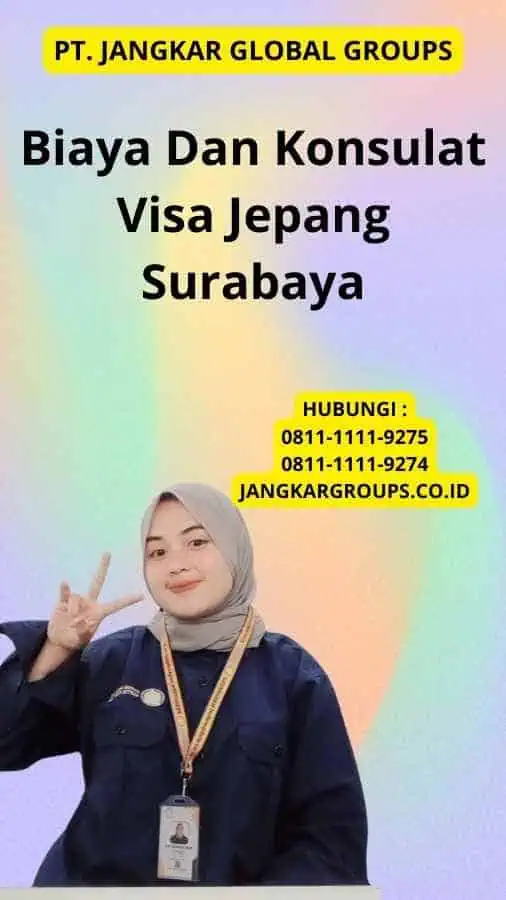 Biaya Dan Konsulat Visa Jepang Surabaya