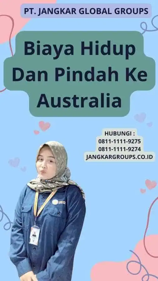 Biaya Hidup Dan Pindah Ke Australia