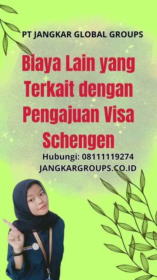 Biaya Lain yang Terkait dengan Pengajuan Visa Schengen