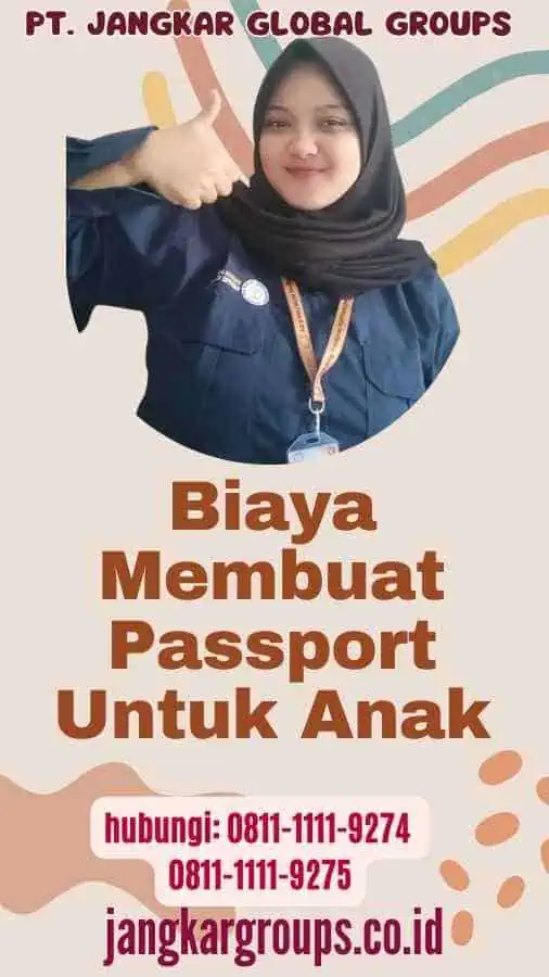 Biaya Membuat Passport Untuk Anak