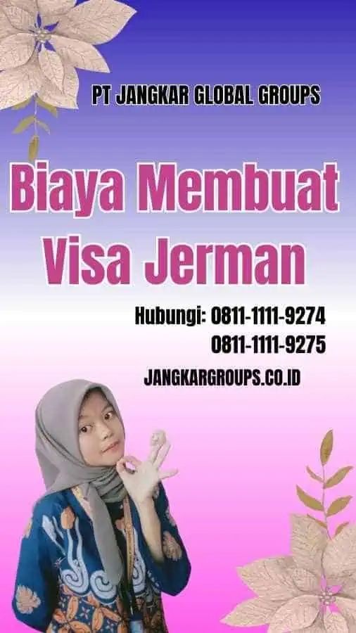 Biaya Membuat Visa Jerman