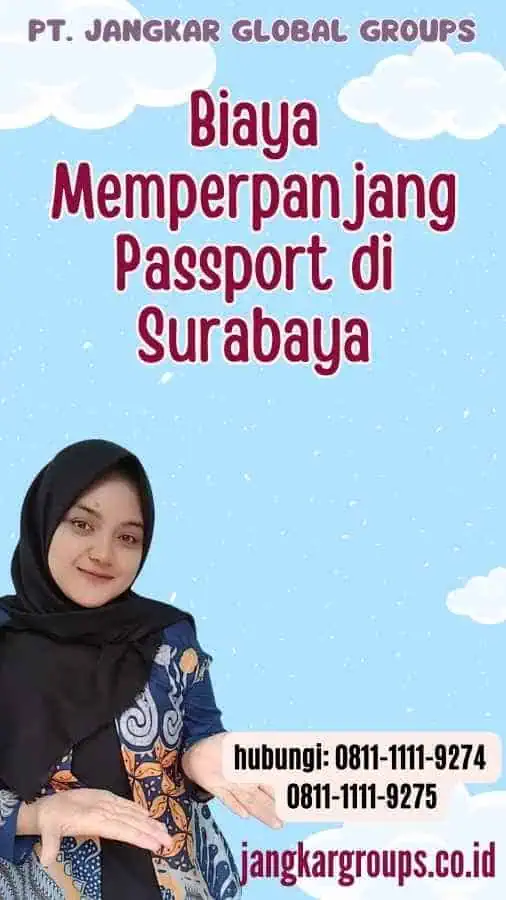 Biaya Memperpanjang Passport di Surabaya