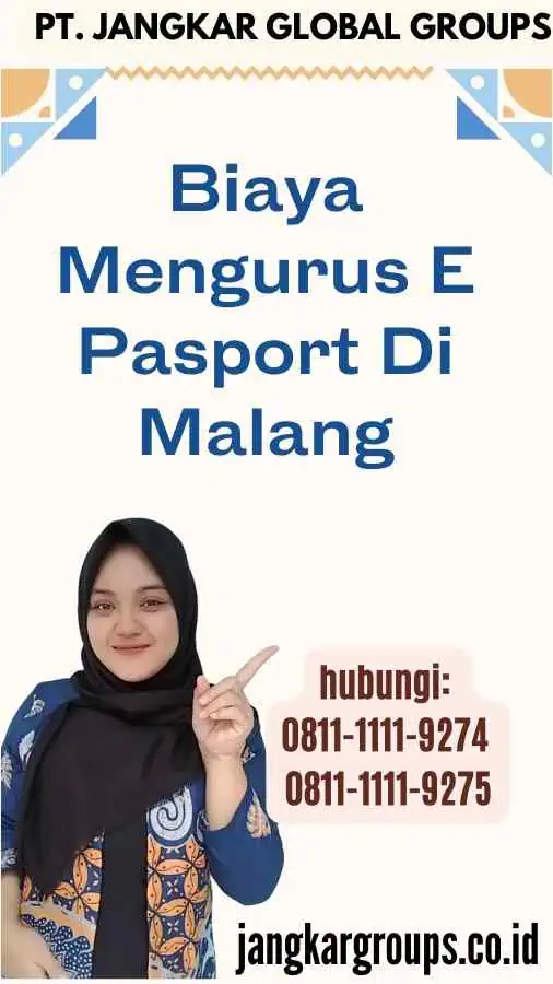 Biaya Mengurus E Pasport Di Malang