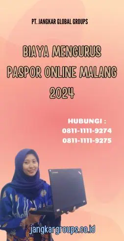 Biaya Mengurus Paspor Online Malang 2024