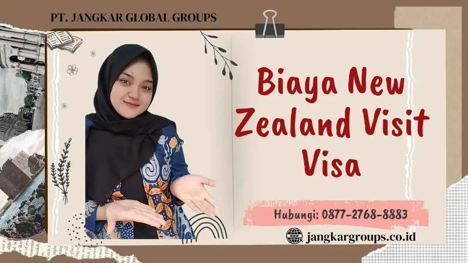 Biaya New Zealand Visit Visa