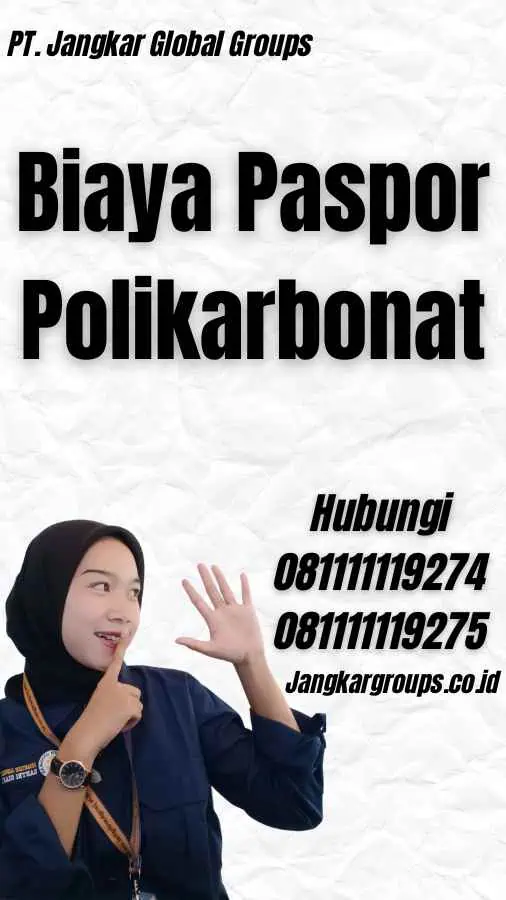 Biaya Paspor Polikarbonat