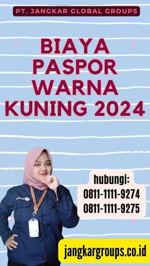 Biaya Paspor Warna Kuning 2024