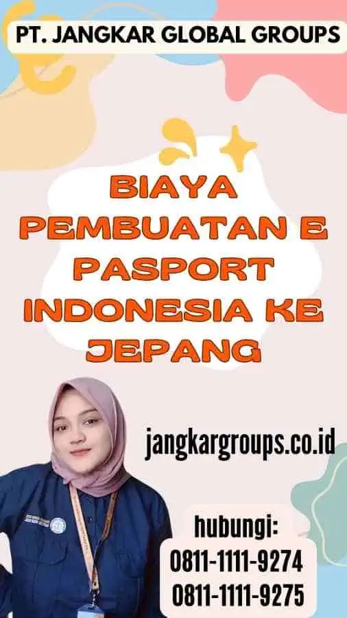 Biaya Pembuatan E Pasport Indonesia Ke Jepang