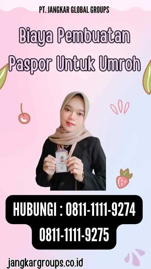 Biaya Pembuatan Paspor Untuk Umroh