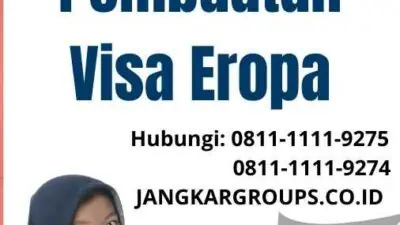 Biaya Pembuatan Visa Eropa