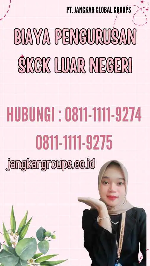 Biaya Pengurusan SKCK Luar Negeri