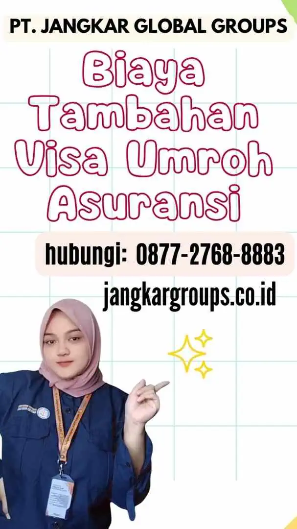 Biaya Tambahan Visa Umroh Asuransi