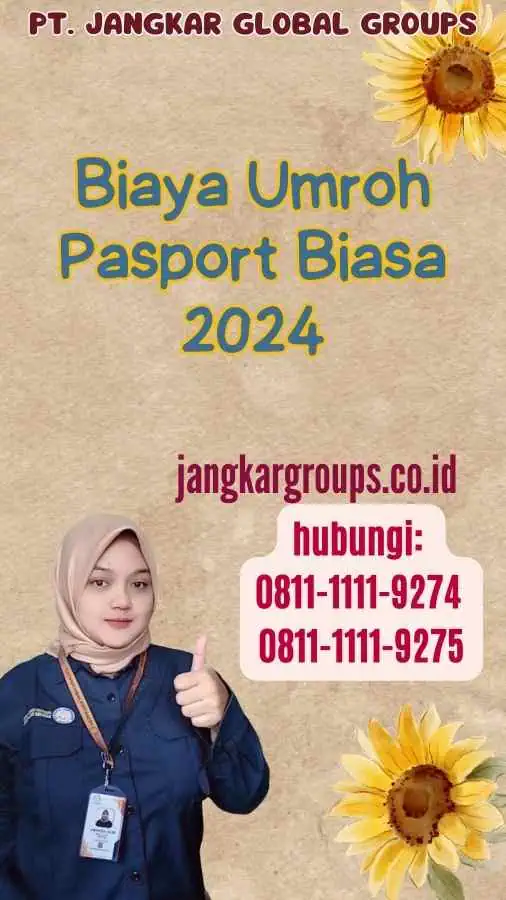 Biaya Umroh Pasport Biasa 2024