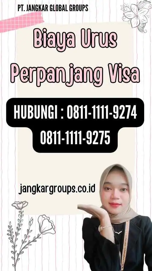 Biaya Urus Perpanjang Visa