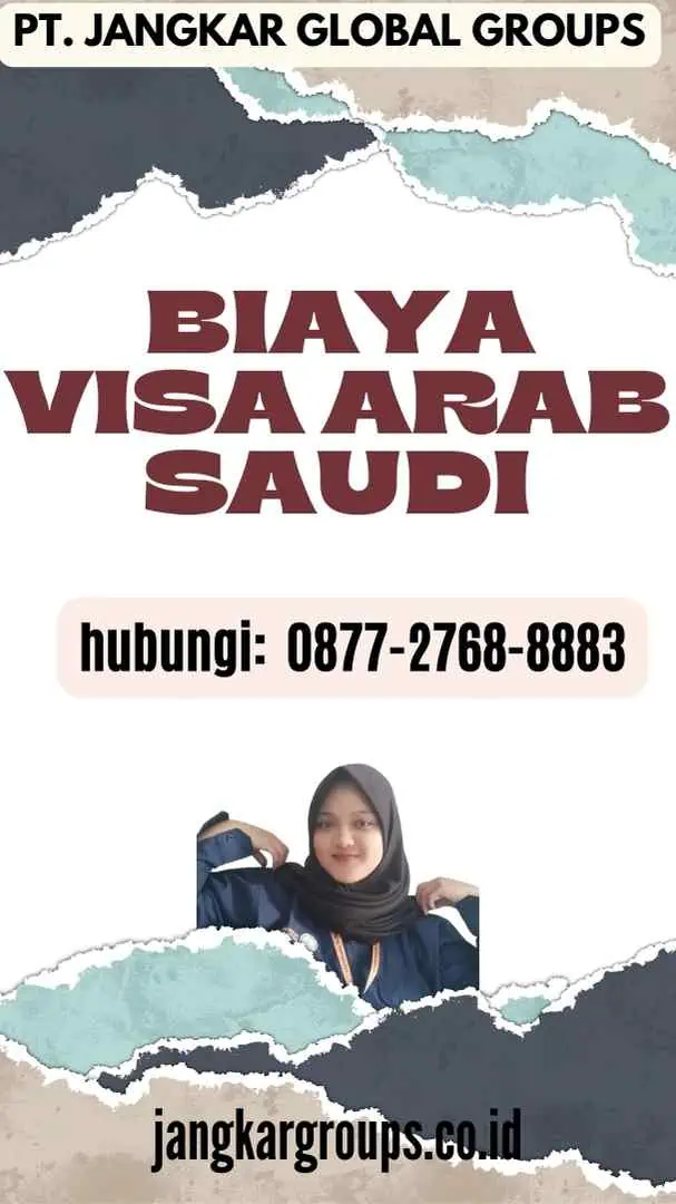 Biaya Visa Arab Saudi