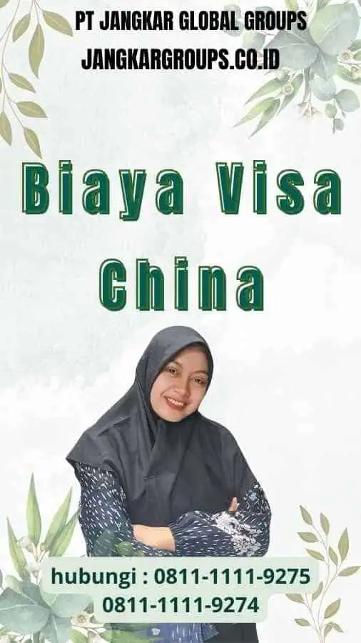 Biaya Visa China