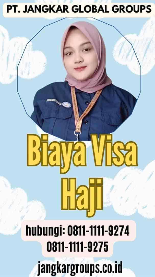 Biaya Visa Haji