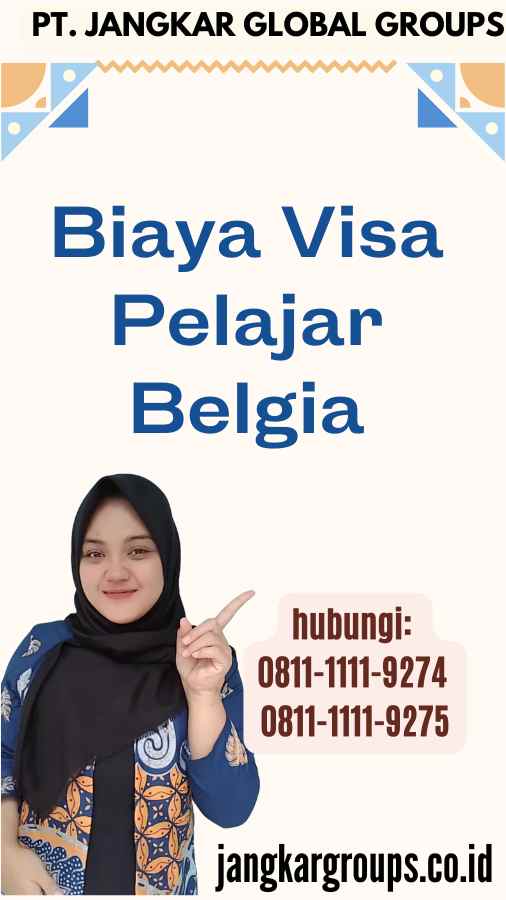 Biaya Visa Pelajar Belgia