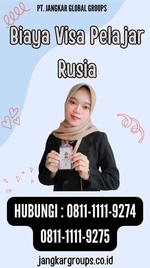 Biaya Visa Pelajar Rusia