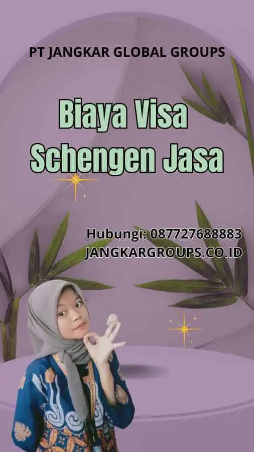 Biaya Visa Schengen Jasa