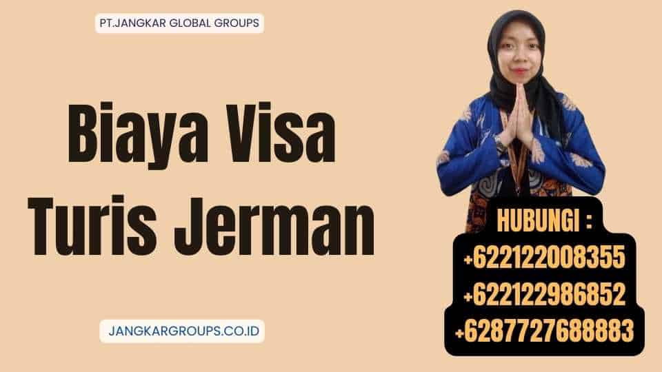 Biaya Visa Turis Jerman