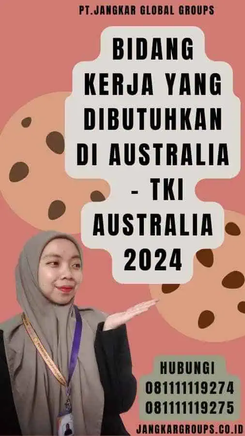 Bidang Kerja yang Dibutuhkan di Australia - TKI Australia 2024