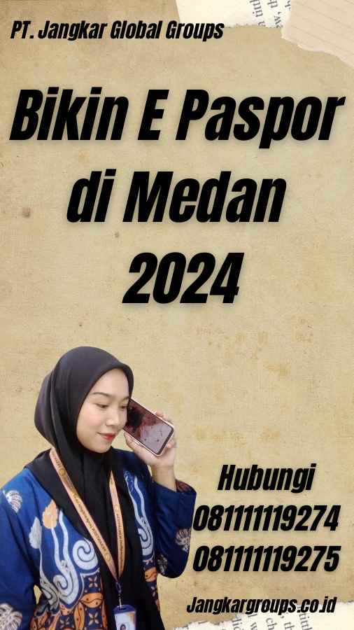 Bikin E Paspor di Medan 2024