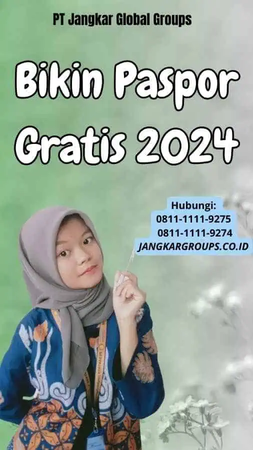 Bikin Paspor Gratis 2024