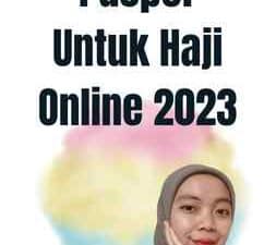 Bikin Paspor Untuk Haji Online 2023