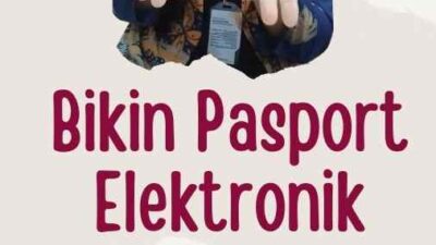 Bikin Pasport Elektronik Online