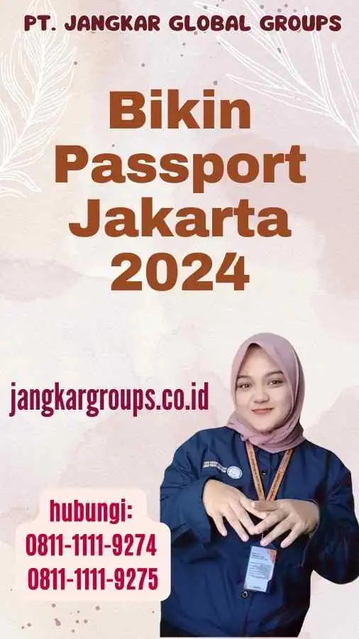 Bikin Passport Jakarta 2024