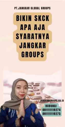 Bikin SKCK Apa Aja Syaratnya Jangkar Groups