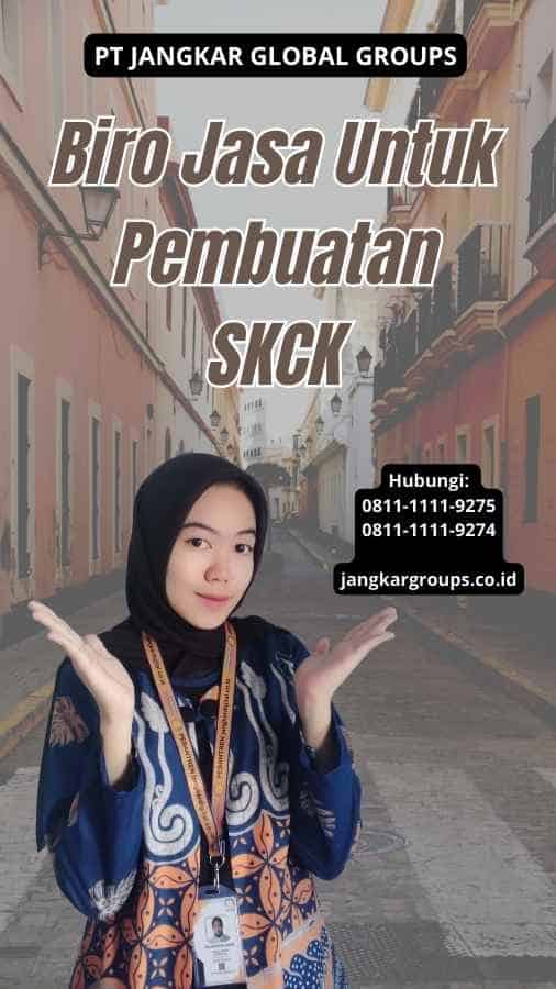 Biro Jasa Untuk Pembuatan SKCK