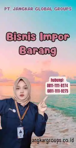 Bisnis Impor Barang