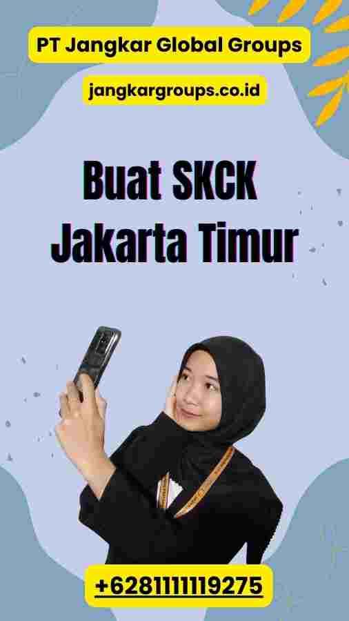 Buat SKCK Jakarta Timur