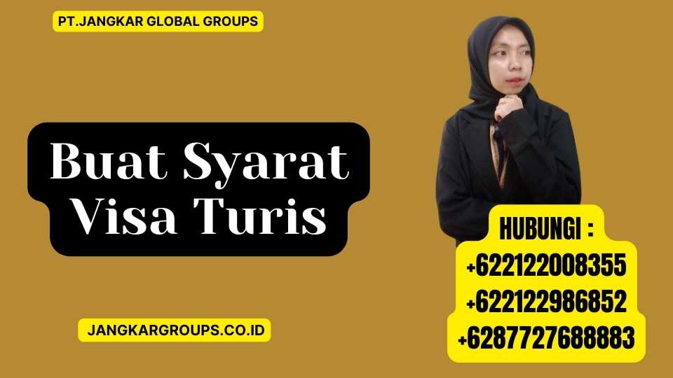 Buat Syarat Visa Turis