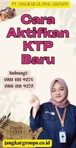 Cara Aktifkan KTP Baru