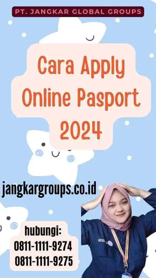 Cara Apply Online Pasport 2024