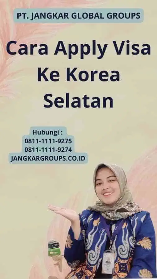 Cara Apply Visa Ke Korea Selatan