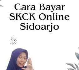 Cara Bayar SKCK Online Sidoarjo