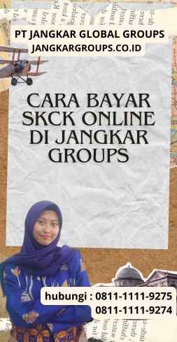 Cara Bayar SKCK Online di Jangkar Groups