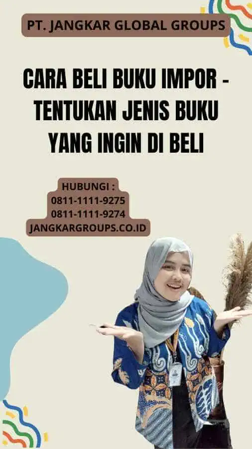 Cara Beli Buku Impor - Tentukan jenis buku yang ingin di beli