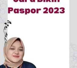 Cara Bikin Paspor 2023