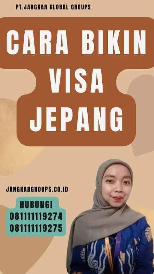 Cara Bikin Visa Jepang