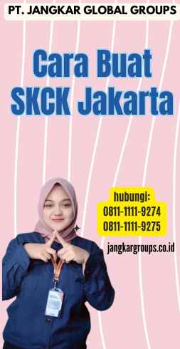 Cara Buat SKCK Jakarta